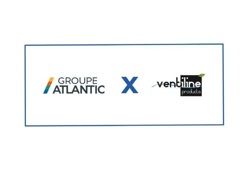 GROUPE ATLANTIC continúa su desarrollo en el mercado europeo con la adquisición de Ventiline