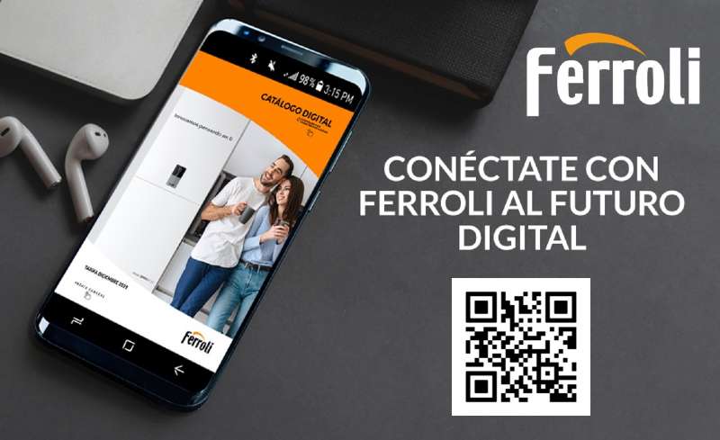 Nuevo Catálogo-Tarifa Digital: conéctate con Ferroli al futuro digital