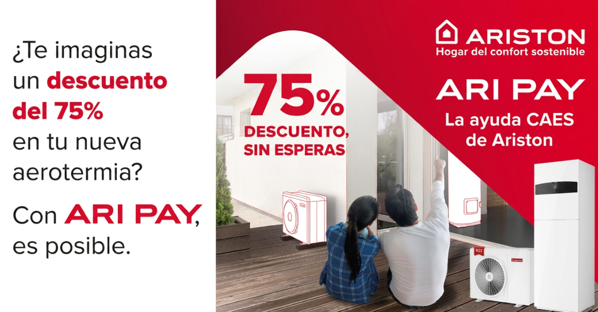 Ariston amplía las ayudas de Ari Pay y refuerza el acceso a la aerotermia con hasta un 75% de ahorro