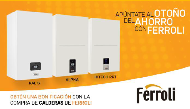 Nueva promoción para Instaladores: Apúntate al otoño del ahorro con FERROLI